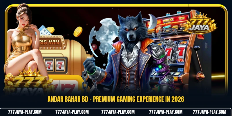 Andar Bahar BD - Premium Gaming Experience In 2026