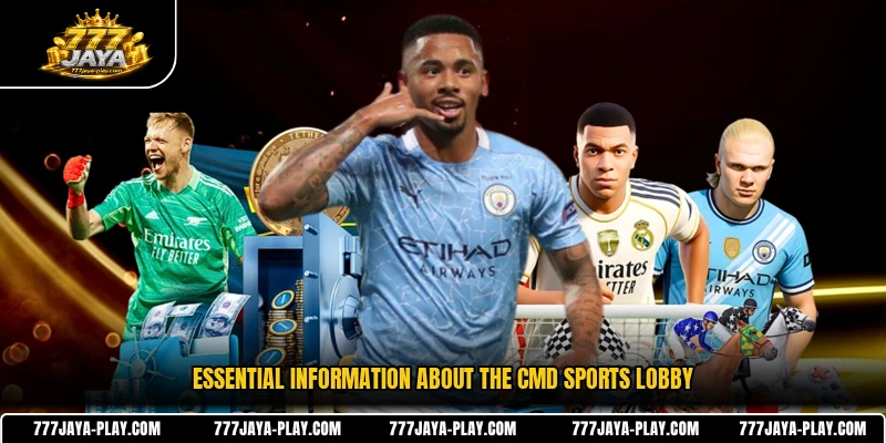 Essential information about the CMD Sports lobby