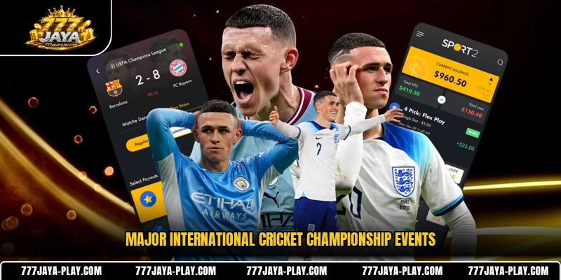 Major international cricket championship events