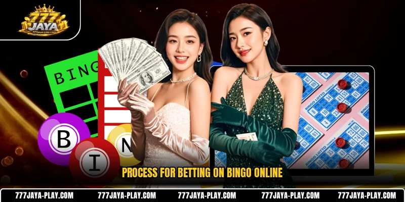 Process for betting on Bingo online