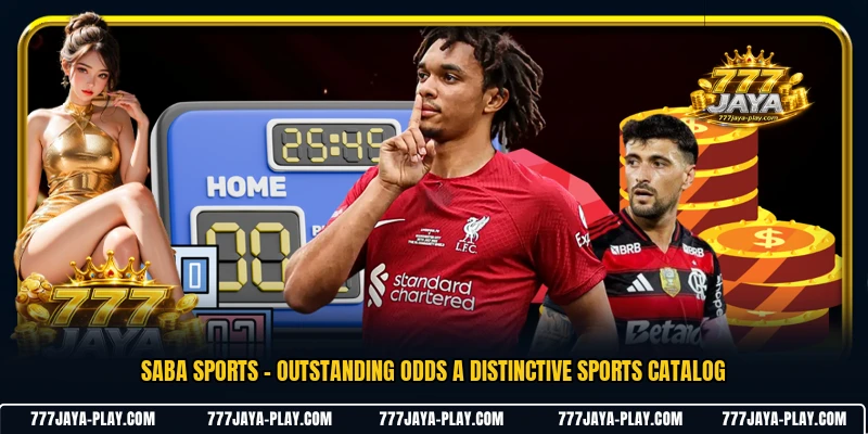 SABA Sports - Outstanding Odds A Distinctive Sports Catalog