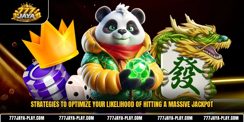 Strategies to optimize your likelihood of hitting a massive jackpot