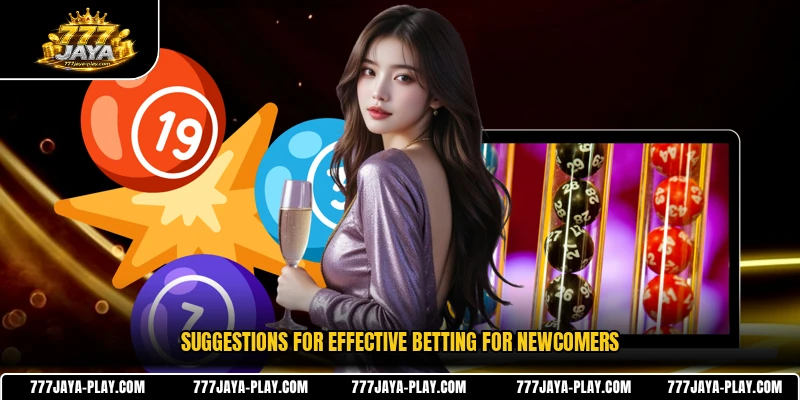 Suggestions for effective betting for newcomers