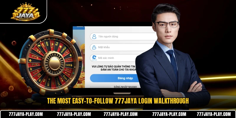 The most easy-to-follow 777JAYA login walkthrough