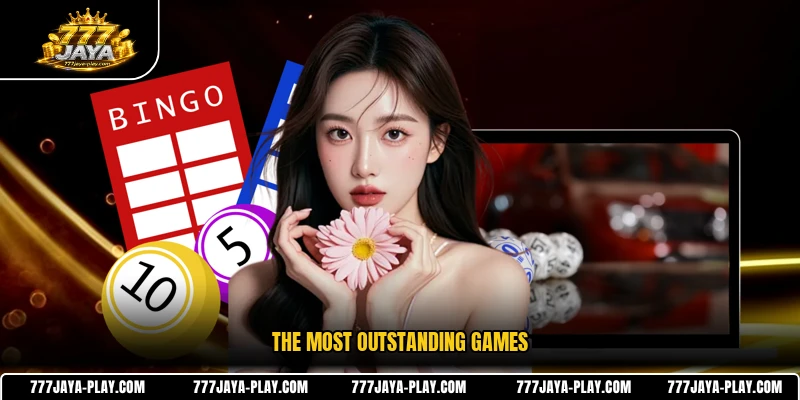 The most outstanding games